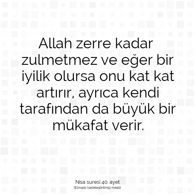 Ayetbul | Kuran Mealleri | Quran | Nisa suresi 40. ayet