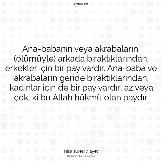 Ayetbul | Kuran Mealleri | Quran | Nisa suresi 7. ayet