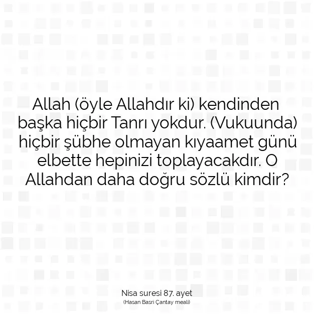 Ayetbul | Kuran Mealleri | Quran | Nisa suresi 87. ayet