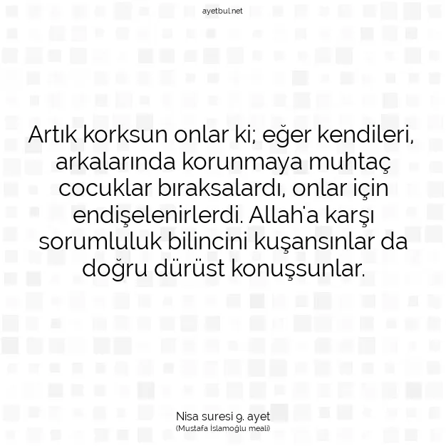 Ayetbul | Kuran Mealleri | Quran | Nisa suresi 9. ayet