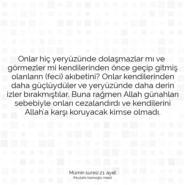 Ayetbul | Kuran Mealleri | Quran | Mümin suresi 21. ayet