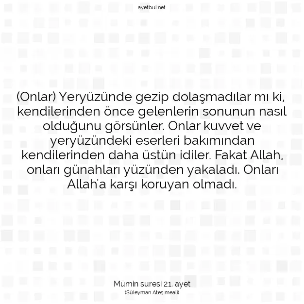 Ayetbul | Kuran Mealleri | Quran | Mümin suresi 21. ayet
