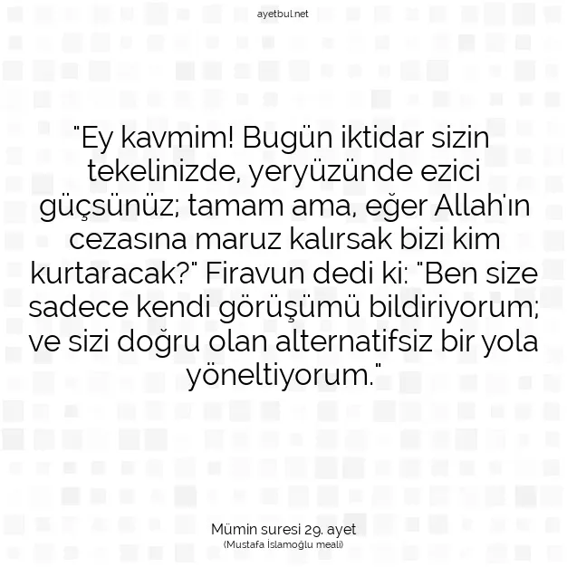 Ayetbul | Kuran Mealleri | Quran | Mümin suresi 29. ayet