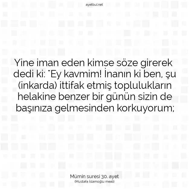 Ayetbul | Kuran Mealleri | Quran | Mümin suresi 30. ayet