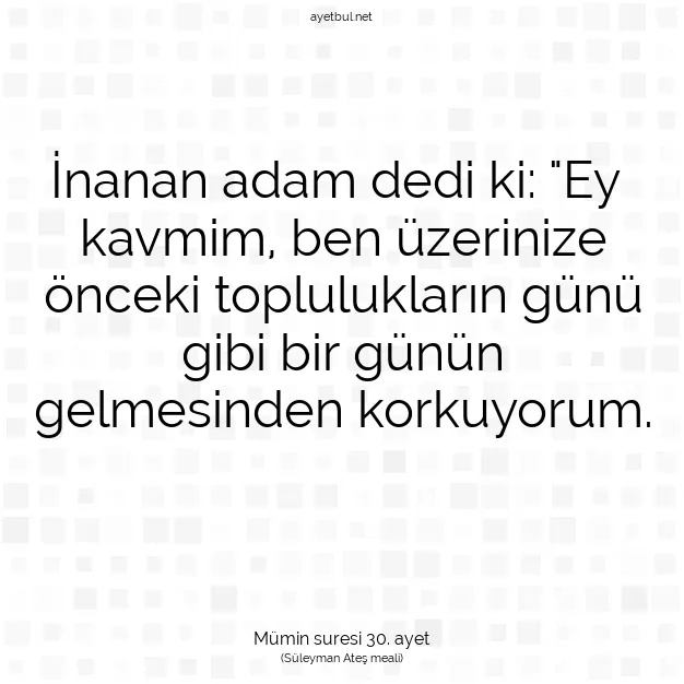 Ayetbul | Kuran Mealleri | Quran | Mümin suresi 30. ayet