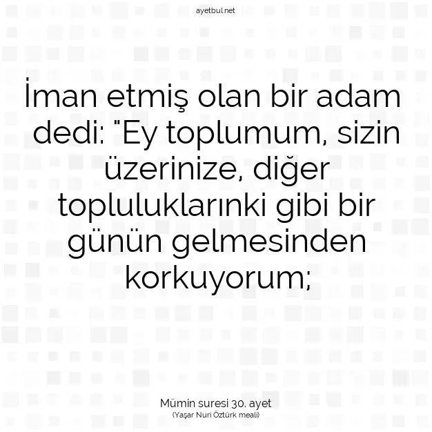 Ayetbul | Kuran Mealleri | Quran | Mümin suresi 30. ayet