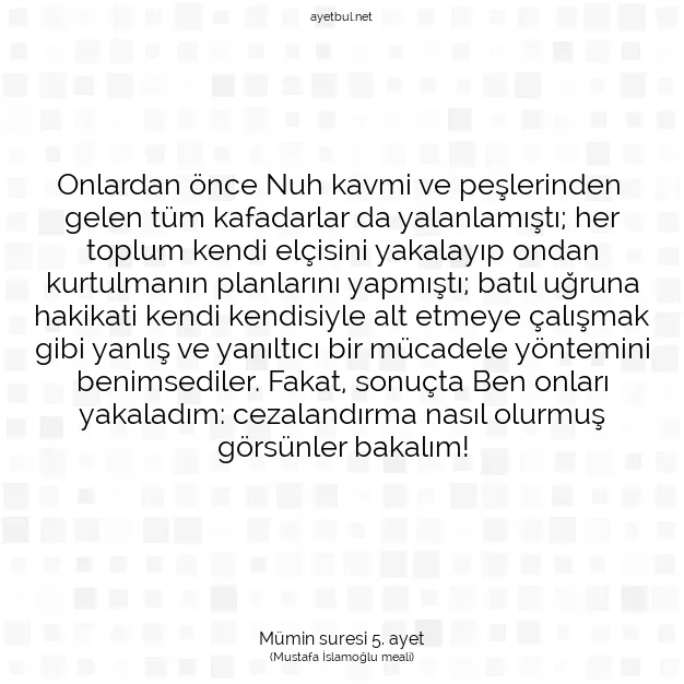 Ayetbul | Kuran Mealleri | Quran | Mümin suresi 5. ayet