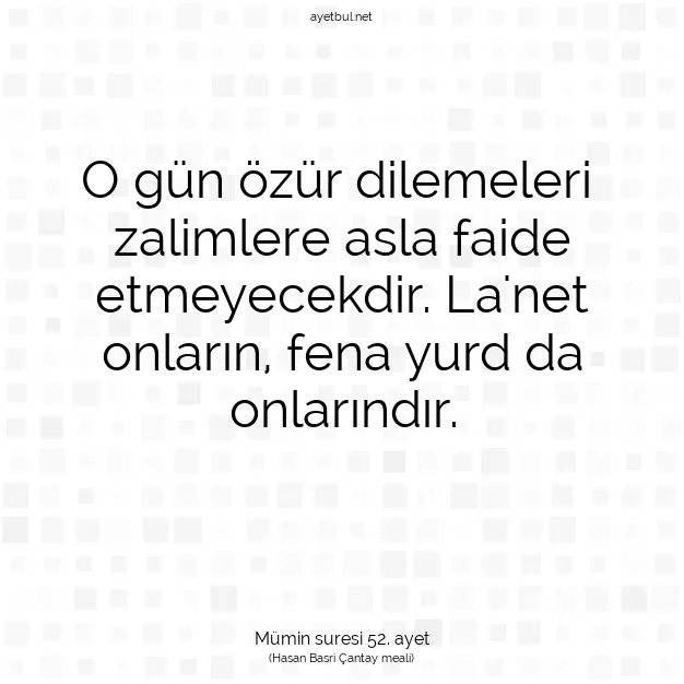 Ayetbul | Kuran Mealleri | Quran | Mümin suresi 52. ayet