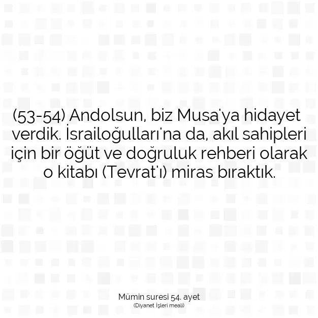 Ayetbul | Kuran Mealleri | Quran | Mümin suresi 54. ayet