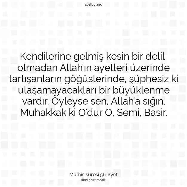 Ayetbul | Kuran Mealleri | Quran | Mümin suresi 56. ayet