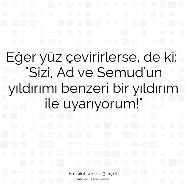 Ayetbul | Kuran Mealleri | Quran | Fussilet suresi 13. ayet