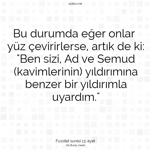 Ayetbul | Kuran Mealleri | Quran | Fussilet suresi 13. ayet