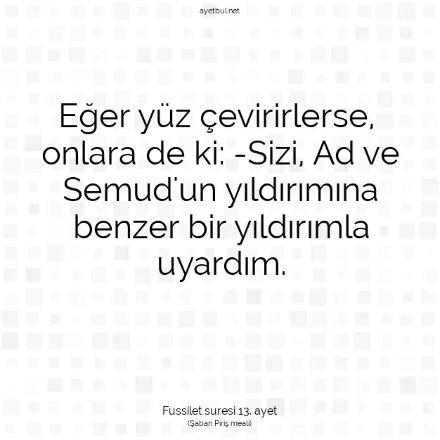 Ayetbul | Kuran Mealleri | Quran | Fussilet suresi 13. ayet
