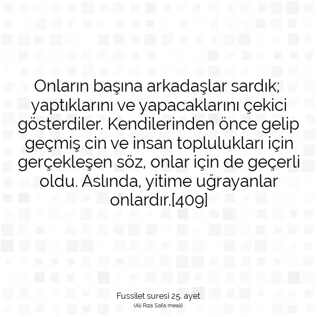 Ayetbul | Kuran Mealleri | Quran | Fussilet suresi 25. ayet