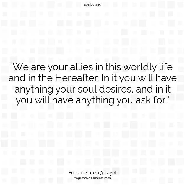 Ayetbul | Kuran Mealleri | Quran | Fussilet suresi 31. ayet