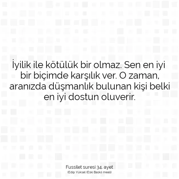 Ayetbul | Kuran Mealleri | Quran | Fussilet suresi 34. ayet