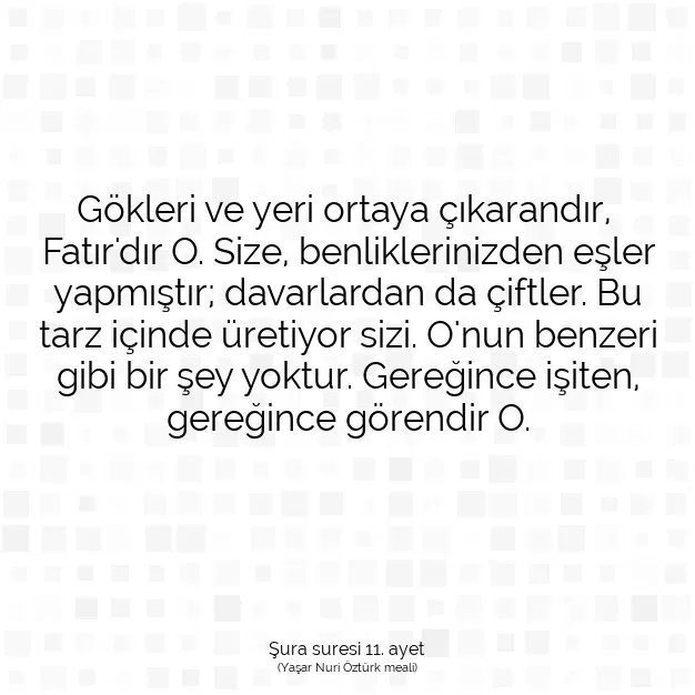 Ayetbul | Kuran Mealleri | Quran | Şura suresi 11. ayet