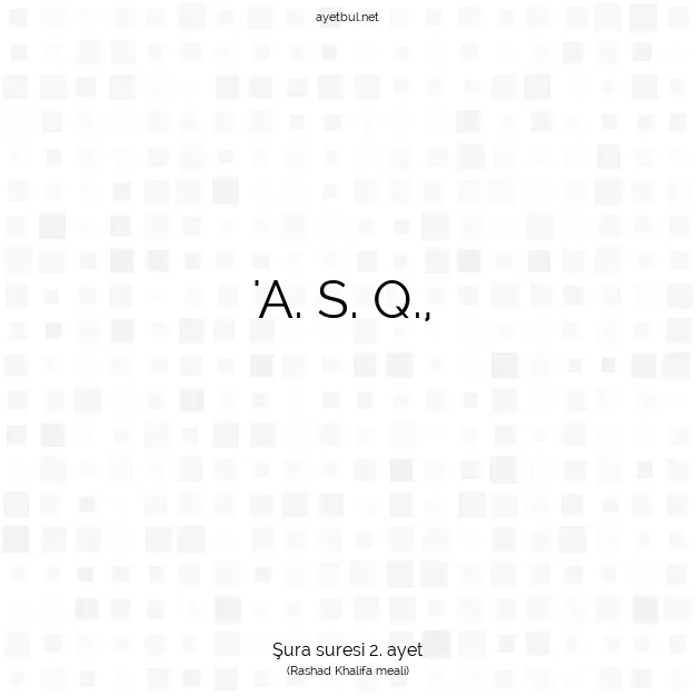 Ayetbul | Kuran Mealleri | Quran | Şura suresi 2. ayet