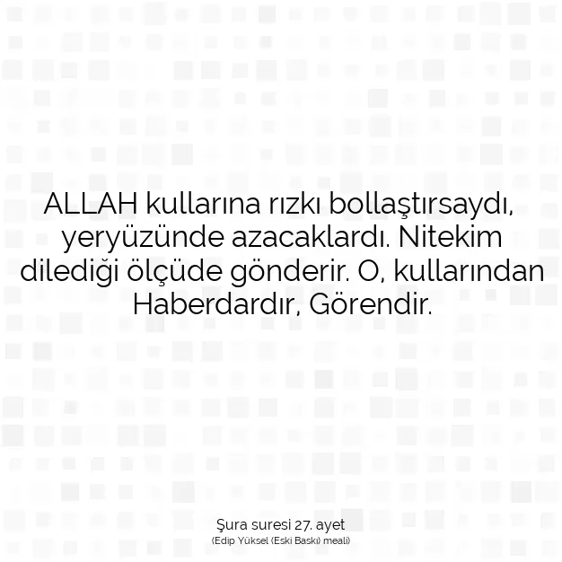 Ayetbul | Kuran Mealleri | Quran | Şura suresi 27. ayet