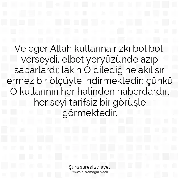 Ayetbul | Kuran Mealleri | Quran | Şura suresi 27. ayet