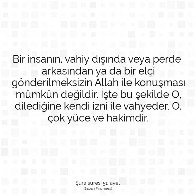 Ayetbul | Kuran Mealleri | Quran | Şura suresi 51. ayet