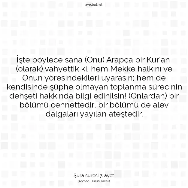 Ayetbul | Kuran Mealleri | Quran | Şura suresi 7. ayet