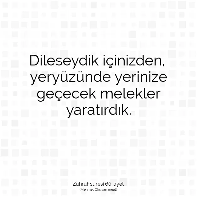 Ayetbul | Kuran Mealleri | Quran | Zuhruf suresi 60. ayet