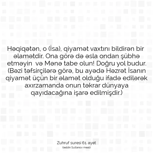 Ayetbul | Kuran Mealleri | Quran | Zuhruf suresi 61. ayet