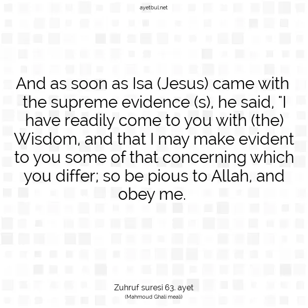 Ayetbul | Kuran Mealleri | Quran | Zuhruf suresi 63. ayet