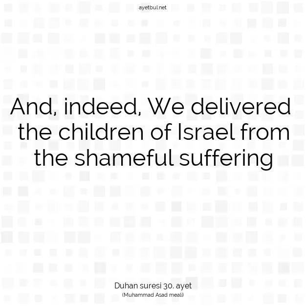 Ayetbul | Kuran Mealleri | Quran | Duhan suresi 30. ayet