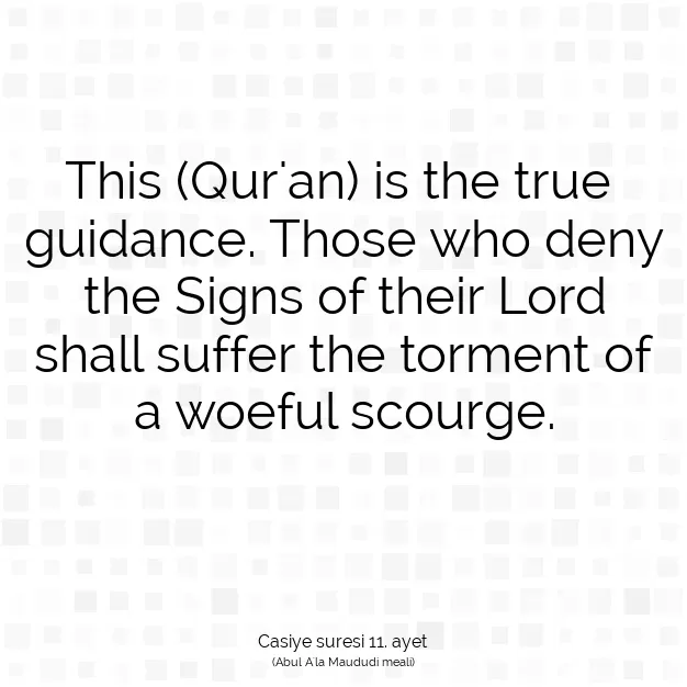 Ayetbul | Kuran Mealleri | Quran | Casiye suresi 11. ayet