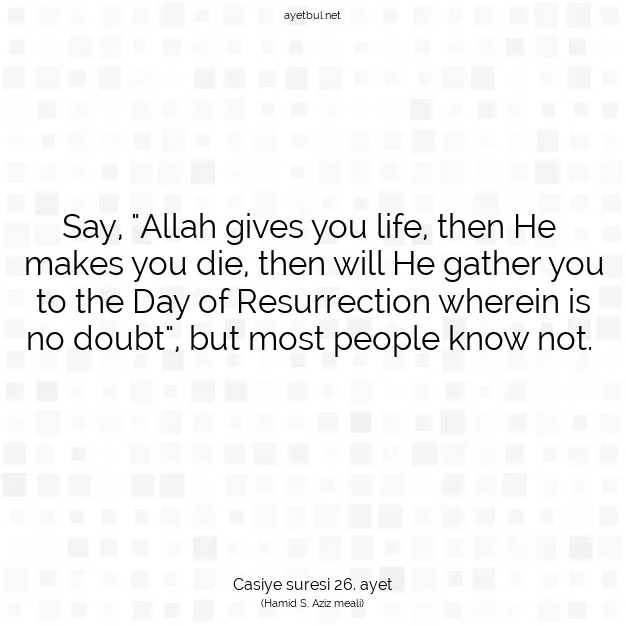 Ayetbul | Kuran Mealleri | Quran | Casiye suresi 26. ayet