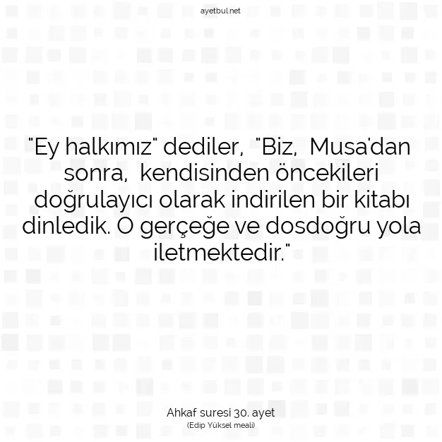 Ayetbul | Kuran Mealleri | Quran | Ahkaf suresi 30. ayet