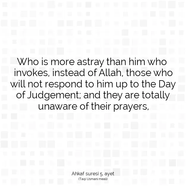 Ayetbul | Kuran Mealleri | Quran | Ahkaf suresi 5. ayet