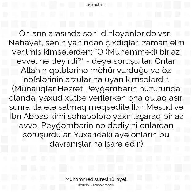 Ayetbul | Kuran Mealleri | Quran | Muhammed suresi 16. ayet