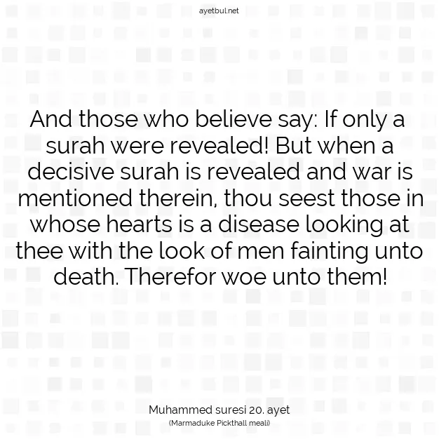 Ayetbul | Kuran Mealleri | Quran | Muhammed suresi 20. ayet