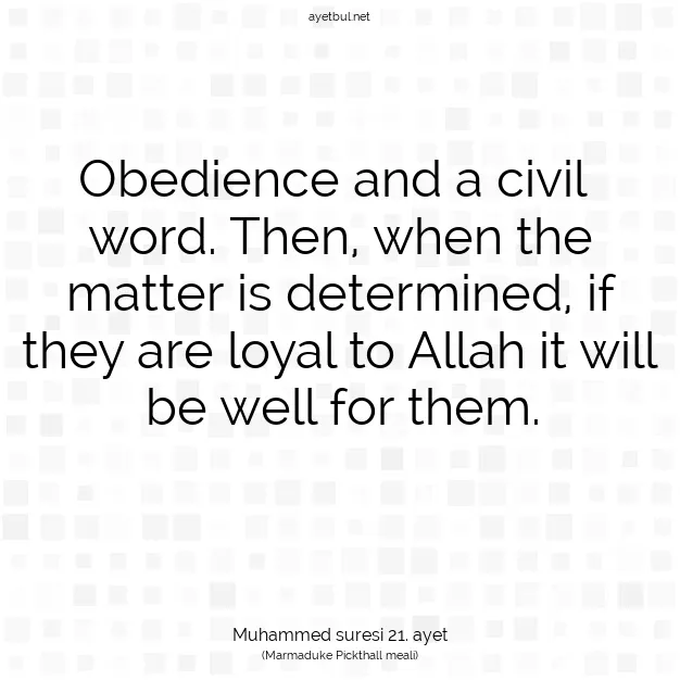 Ayetbul | Kuran Mealleri | Quran | Muhammed suresi 21. ayet