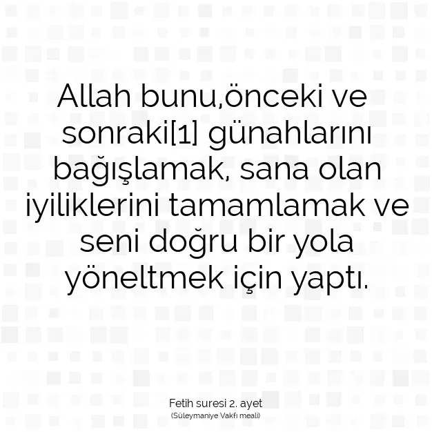 Ayetbul | Kuran Mealleri | Quran | Fetih suresi 2. ayet