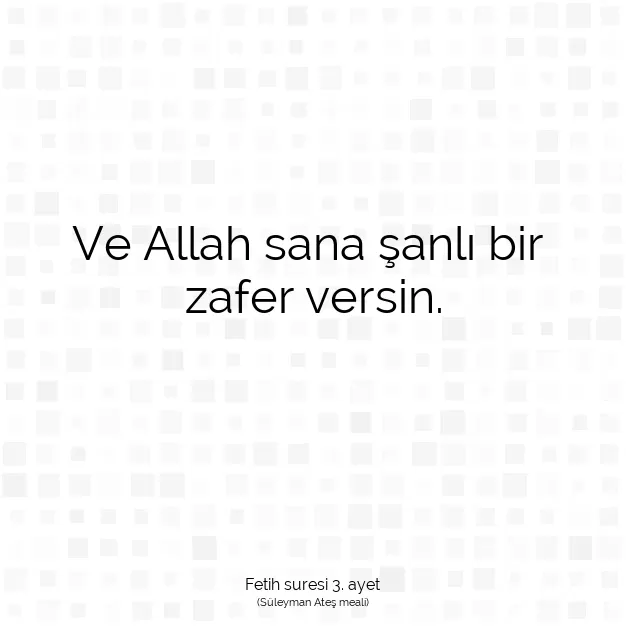 Ayetbul | Kuran Mealleri | Quran | Fetih suresi 3. ayet