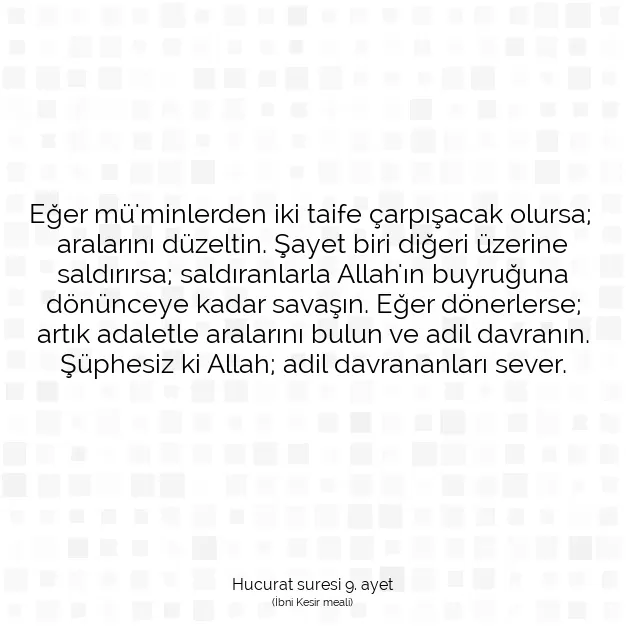 Ayetbul | Kuran Mealleri | Quran | Hucurat suresi 9. ayet