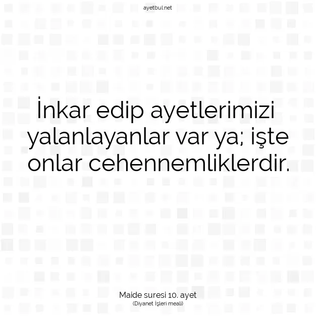 Ayetbul | Kuran Mealleri | Quran | Maide suresi 10. ayet