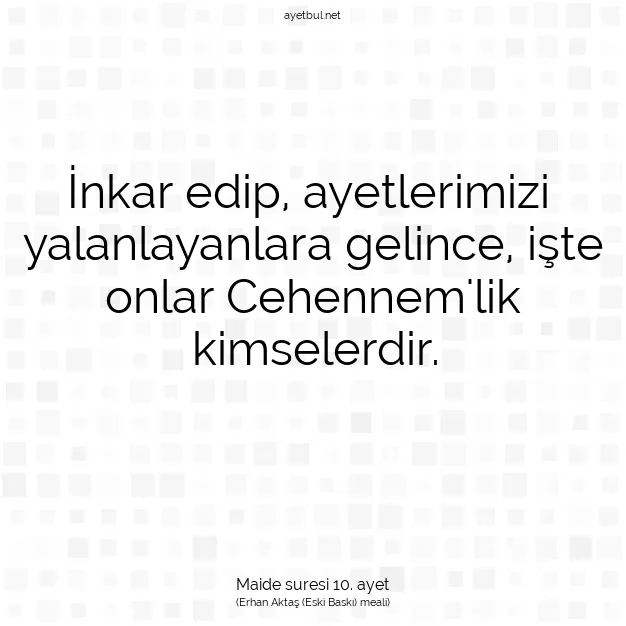Ayetbul | Kuran Mealleri | Quran | Maide suresi 10. ayet