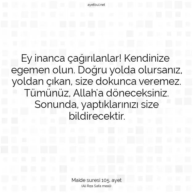 Ayetbul | Kuran Mealleri | Quran | Maide suresi 105. ayet