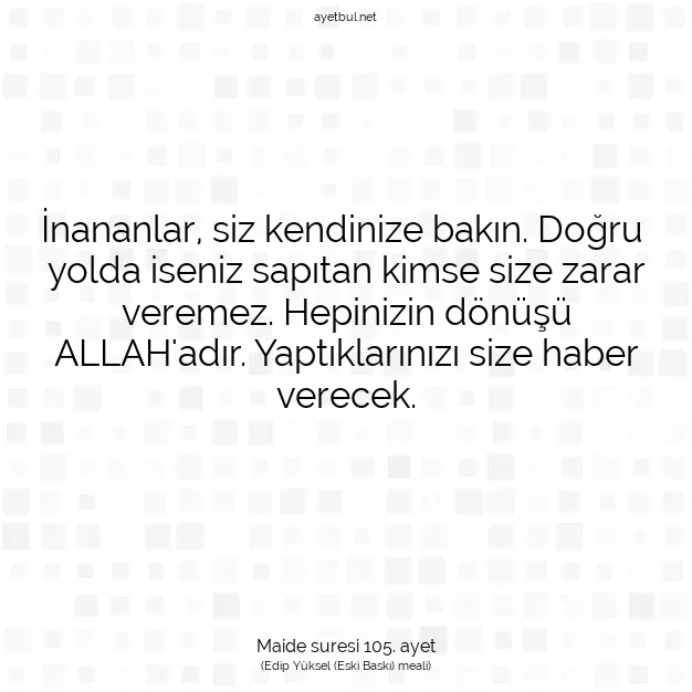 Ayetbul | Kuran Mealleri | Quran | Maide suresi 105. ayet