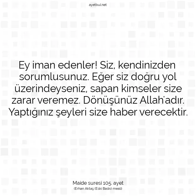 Ayetbul | Kuran Mealleri | Quran | Maide suresi 105. ayet