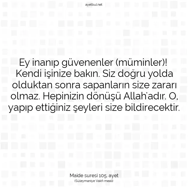 Ayetbul | Kuran Mealleri | Quran | Maide suresi 105. ayet