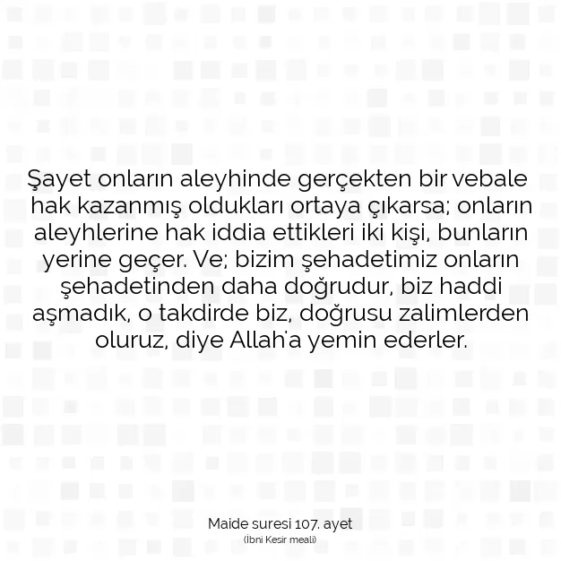 Ayetbul | Kuran Mealleri | Quran | Maide suresi 107. ayet