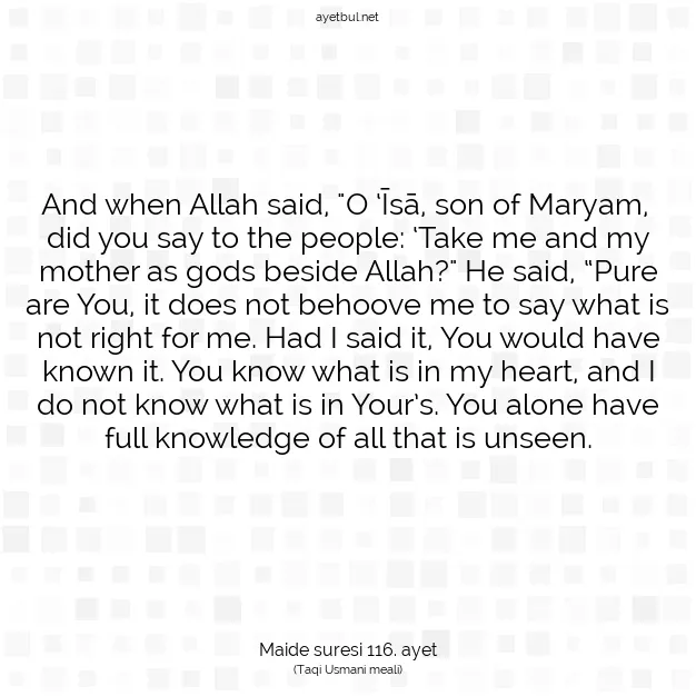 Ayetbul | Kuran Mealleri | Quran | Maide suresi 116. ayet