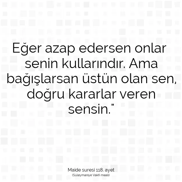 Ayetbul | Kuran Mealleri | Quran | Maide suresi 118. ayet