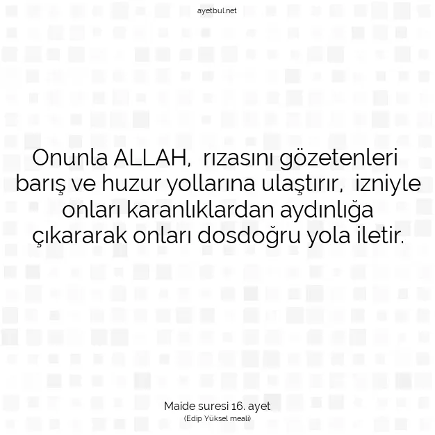 Ayetbul | Kuran Mealleri | Quran | Maide suresi 16. ayet